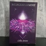 Lilia Seven - Mesagerii luminii | ghidare spirituală, lumină, ezoterism