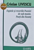 Faptele si reveriile Poeziei de sub munte. Poeti din Neamt - 2020 - Cristian Livescu (AP115), Junimea