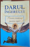 Darul Ingerului. Povesti crestine pentru copii