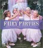 Fairy Parties | Colleen Mullaney, Chronicle Books