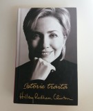 carte Autobiografie Istorie Traita Hillary Clinton editura Rao 2004