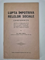 Carte veche 1927 Cluj Ioan Pasca Lupta impotriva relelor sociale