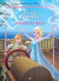 Regatul de Gheata. Dincolo de mari. Carte gigant | Disney