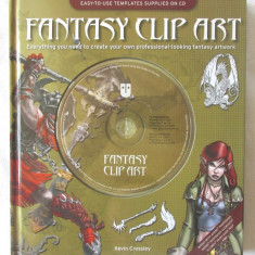 "FANTASY CLIP ART", Kevin Crossley, 2007. Carte + CD in limba engleza