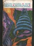 Cumpara ieftin RUXANDRA NICUELESCU, VICTOR KERNBACH, MAXIM TRACUL, ADRIAN ROGOZ - COLECȚIA POVESTIRI ȘTIINȚIFICO-FANTASTICE CPSF
