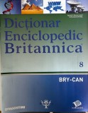 Dictionar Enciclopedic Britannica nr. 8 BRY-CAN, Limba Romana, Stare Buna, Coperti Brosate