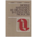 I. Vaduva, C. Dinescu, B. Savulescu - Modele matematice de