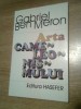 Gabriel Ben Meron - Arta cameleonismului - Proze (Editura Hasefer, 2001)