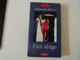 Fara singe- A. Baricco