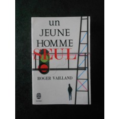 ROGER VAILLAN - UN JEUNE HOMME (Le livre de poche)