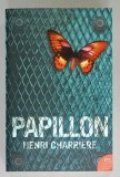 PAPILLON by HENRI CHARRIERE , 2005