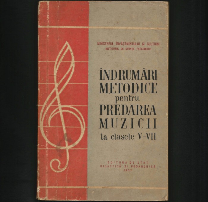 &Icirc;NDRUMĂRI METODICE PENTRU PREDAREA MUZICII LA CLASELE V-VII, 1959