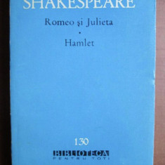 Shakespeare - Romeo si Julieta (trad. S. O. Iosif) Hamlet (Tr. S. Runcu)