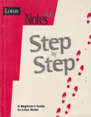 Notes 4.6. Step by Step. A Beginner?s Guide to Lotus Notes foto