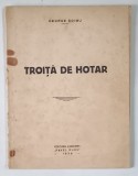 TROITA DE HOTAR de GEORGE SOIMU , 1938