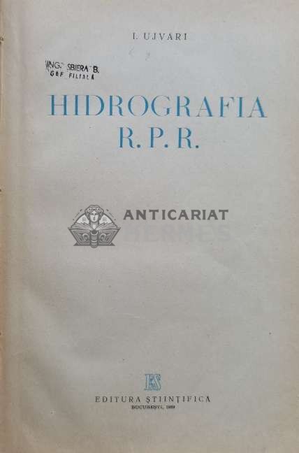 Hidrografia RPR - 1959 - I. Ujvari (P31)