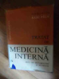 Tratat De Medicina Interna - Colectiv Redactia Radu Paun ,537669, Medicala