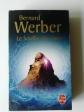 Le Souffle des Dieux - Bernard Werber , vol. 2 (5+1)5