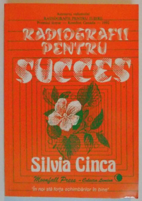RADIOGRAFII PENTRU SUCCES de SILVIA CINCA , 1993 foto