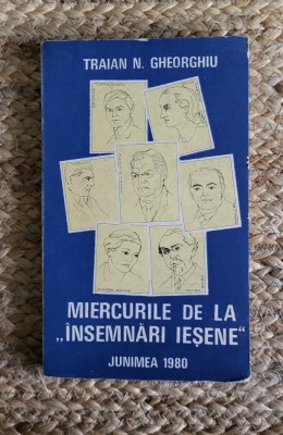MIERCURILE DE LA INSEMNARI IESENE-TRAIAN N. GHEORGHIU foto
