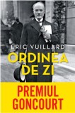 Ordinea de zi (Carte pentru toți) - Paperback brosat - &Eacute;ric Vuillard - Litera, 2020