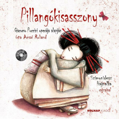 Pillang&amp;oacute;kisasszony - CD mell&amp;eacute;klettel - Acsai Roland foto