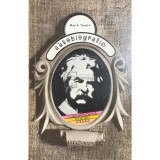 Mark Twain - Autobiografie (Editia: 1977)