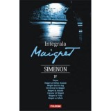 Integrala Maigret volumul 4 - Georges Simenon