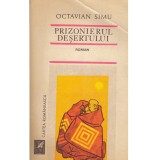 Octavian Simu - Prizonierul desertului - 129135