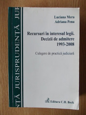 RECURSURI IN INTERESUL LEGII, DECIZII DE ADMITERE-1993-2008- LUCIANA MERA foto