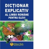 Dictionar explicativ al limbii romane pentru elevi