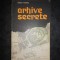 SERGIU VERONA - ARHIVE SECRETE