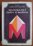 Cumpara ieftin Matematici clasice si moderne (volumul 2) - Caius Iacob