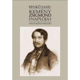 Kem&eacute;ny Zsigmond napl&oacute;ja - Benkő Samu-D&aacute;vid Gyula
