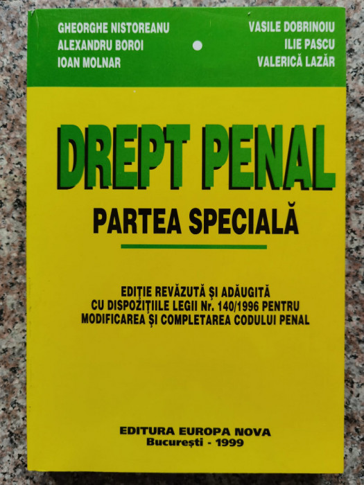 Drept Penal Partea Speciala - Gheorghe Nistoreanu, Vasile Dobrinoiu , B583