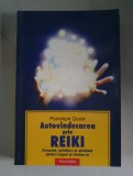 Autovindecarea prin Reiki - Penelope Quest