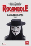 Rocambole 11/29 - Ponson du Terrail - Carte de Aventuri Istorice Ludovic al XIV-lea