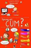 Spune-mi cum? - Editura RAO