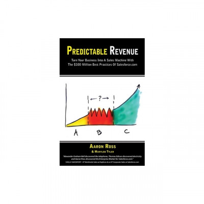 Predictable Revenue: Turn Your Business Into a Sales Machine with the $100 Million Best Practices of Salesforce.com foto