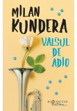 Cumpara ieftin Valsul de adio, Humanitas Fiction