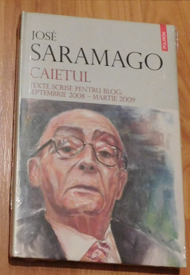 Caietul. Texte scrise pentru blog: de Jose Saramago foto