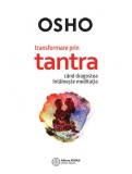 Transformare prin tantra | Osho, Atman