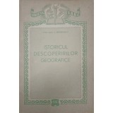 ISTORICUL DESCOPERIRILOR GEOGRAFICE-I. RADULESCU-238487