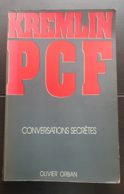 KREMPLIN PCF Conversations Secretes - Oliver Orban foto