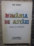Ion Ratiu Romania de Astazi