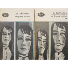 Enigma Otiliei (2 volume) - George Calinescu