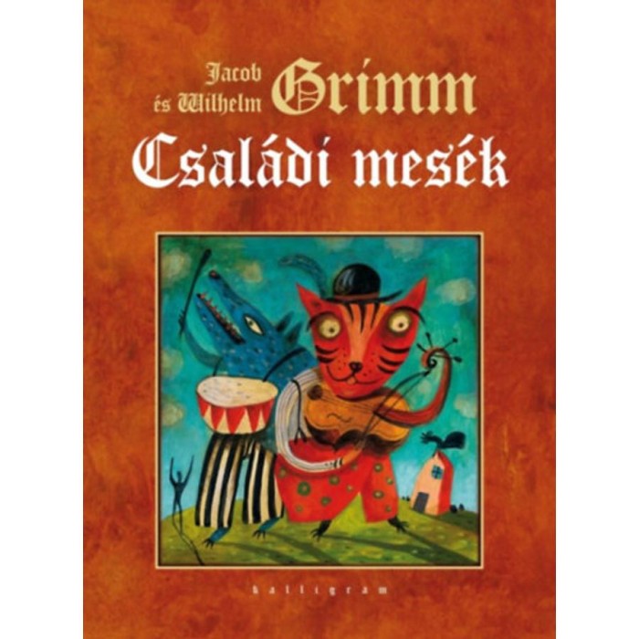 Csal&aacute;di mes&eacute;k - Jacob Grimm