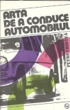 Arta de a conduce automobilul - Petre Cristea