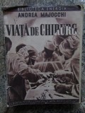 Viata de chirurg Andrea Majocchi, 1939 Ed. Fundatia Regele Carol al II-lea