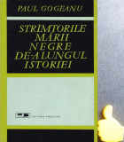 Strimtorile Marii Negre de-a lungul istoriei Paul Gogeanu